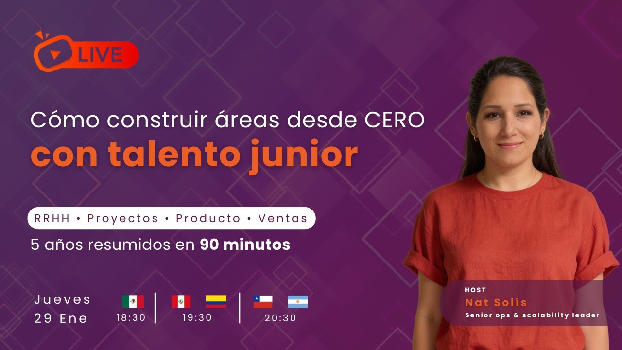 Cómo construir áreas desde CERO con talento junior