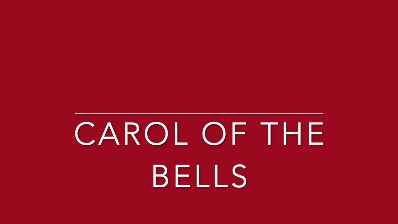 Carol of the Bells