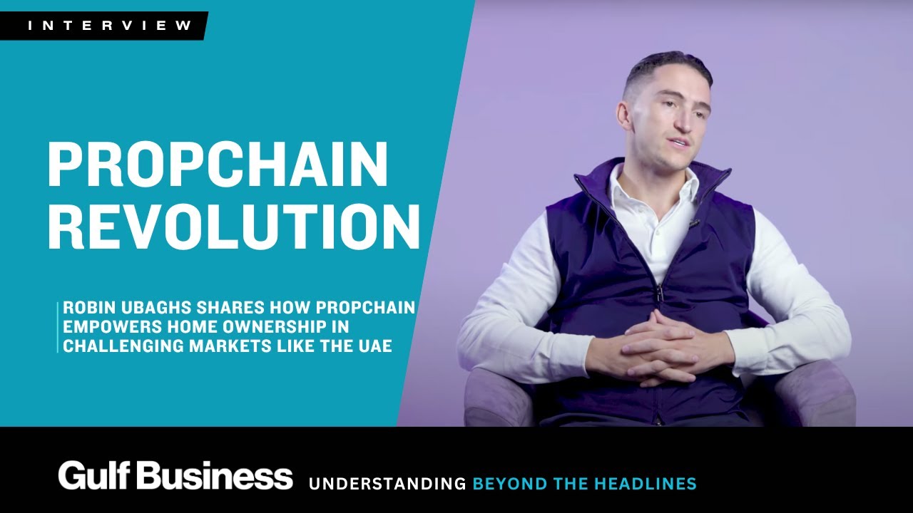 Transforming real estate through blockchain: Robin Ubaghs on his venture Propchain