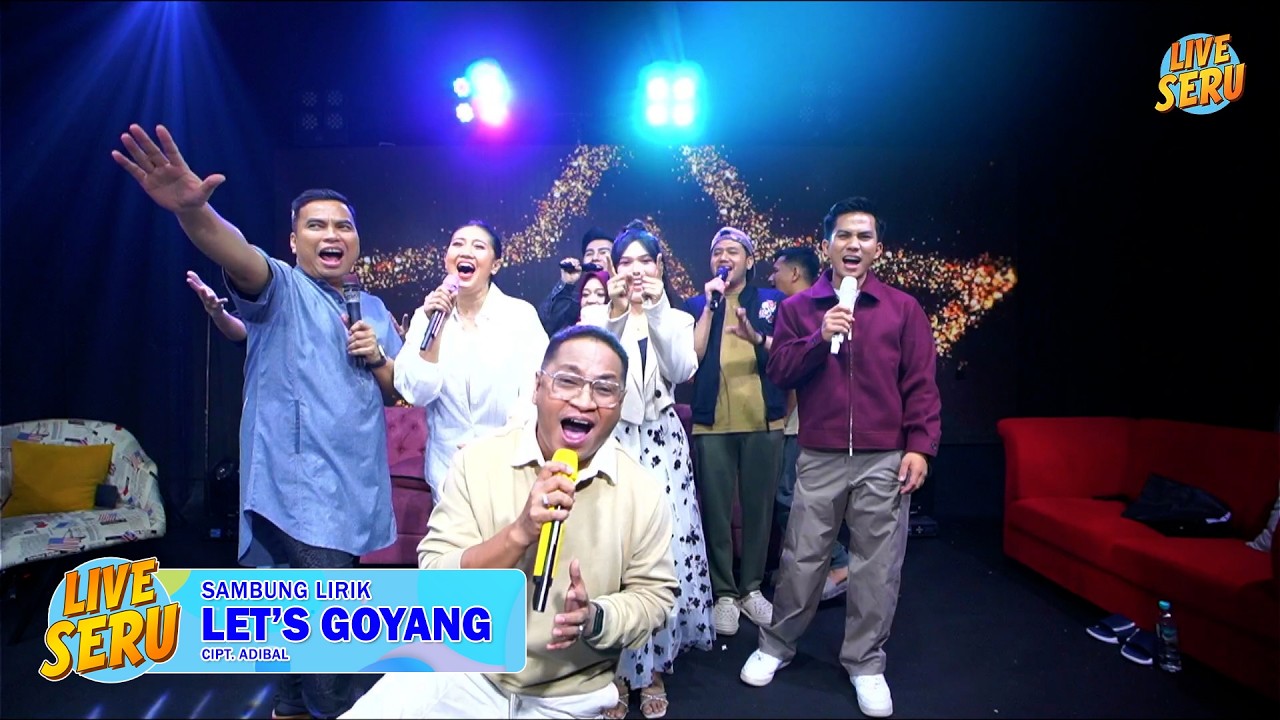 Sambung Lirik - Let's Goyang | Live Seru Ramadhan edisi Senandung