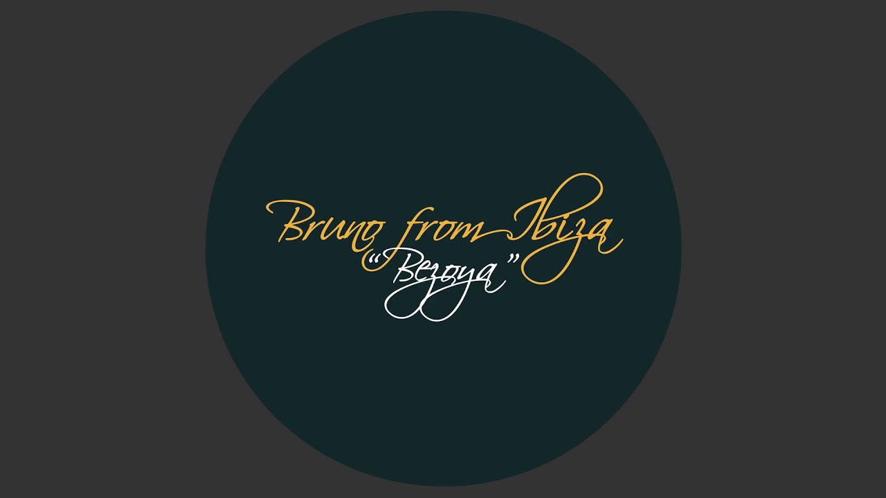 Bruno from Ibiza - Bezoya | La Musique Fantastique