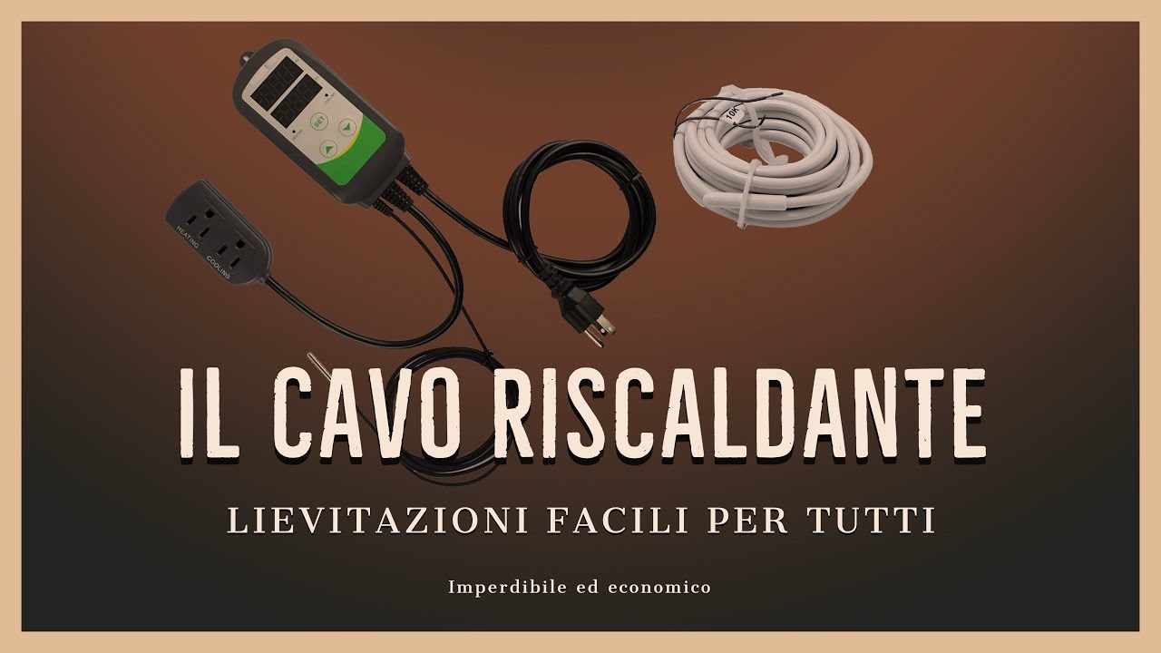 Il cavo riscaldante: impasti lievitati sempre bene!