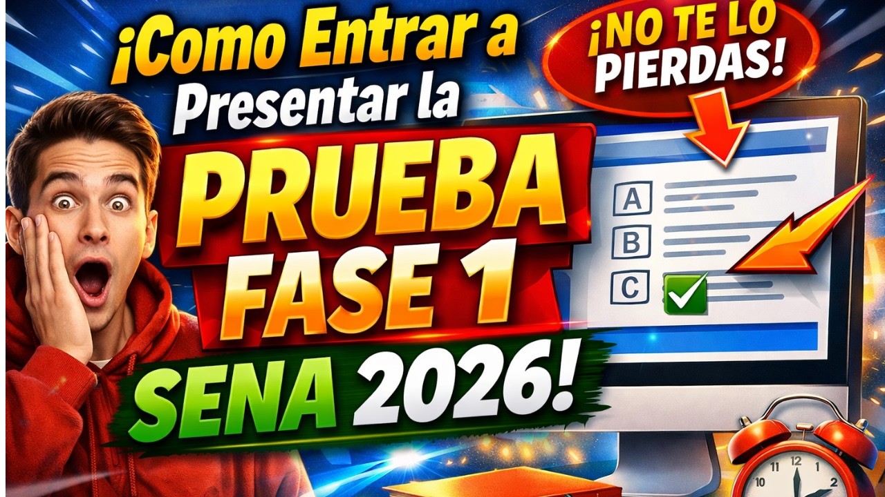 Como entrar a presentar la prueba fase 1 sena 2026