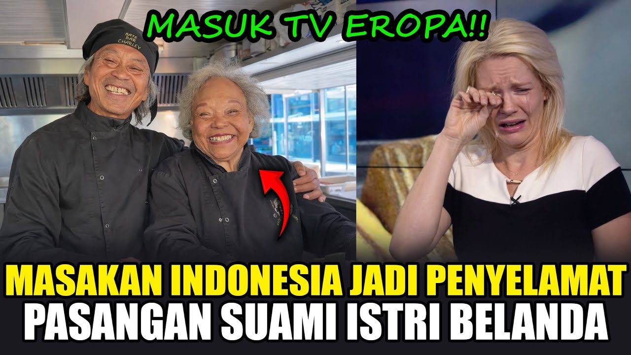 MASUK TV EROPA‼️MASAKAN INDONESIA JADI PENYELAMAT HIDUP PASANGAN BELANDA!