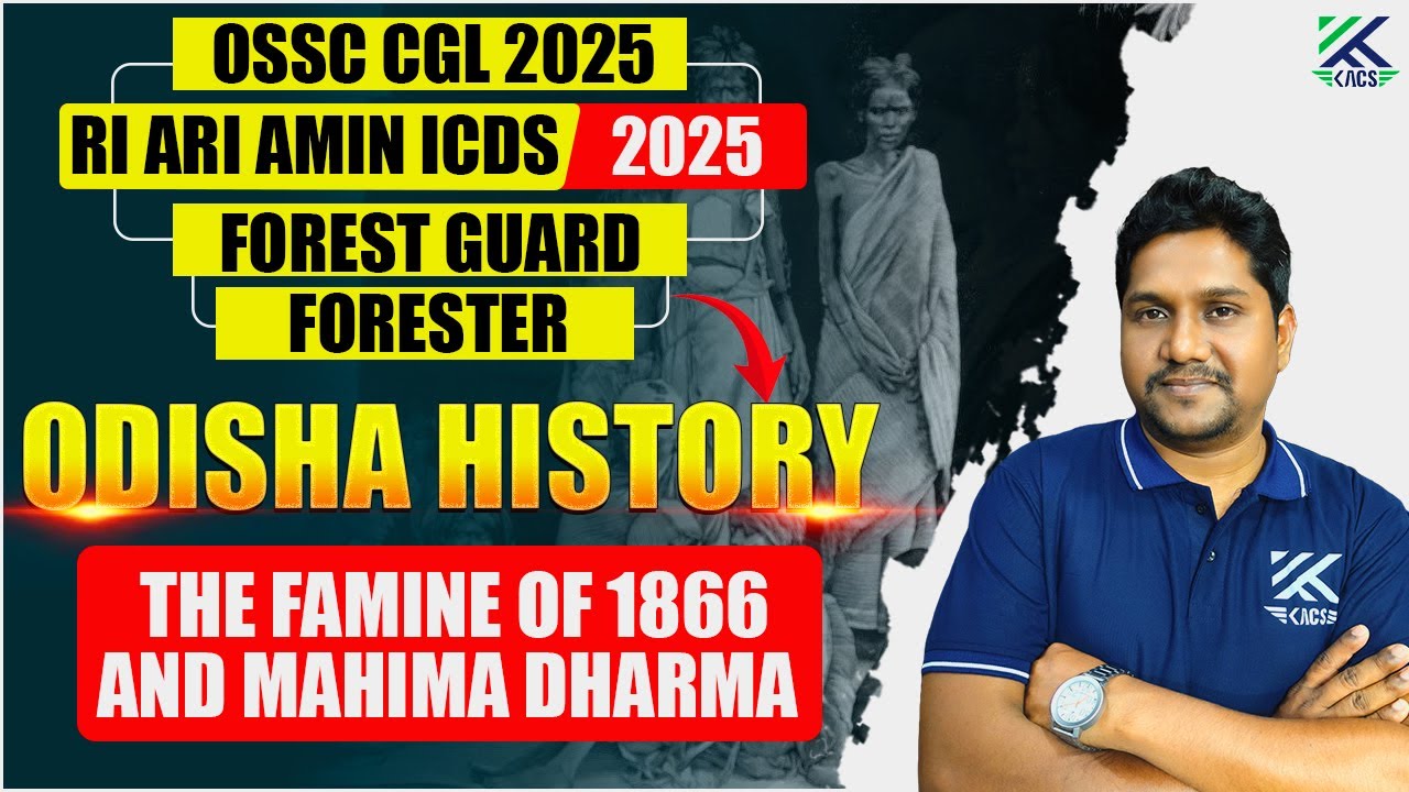 OSSC CGL Odisha History Class | The Famine of 1866 and Mahima Dharma | RI Odisha History Class