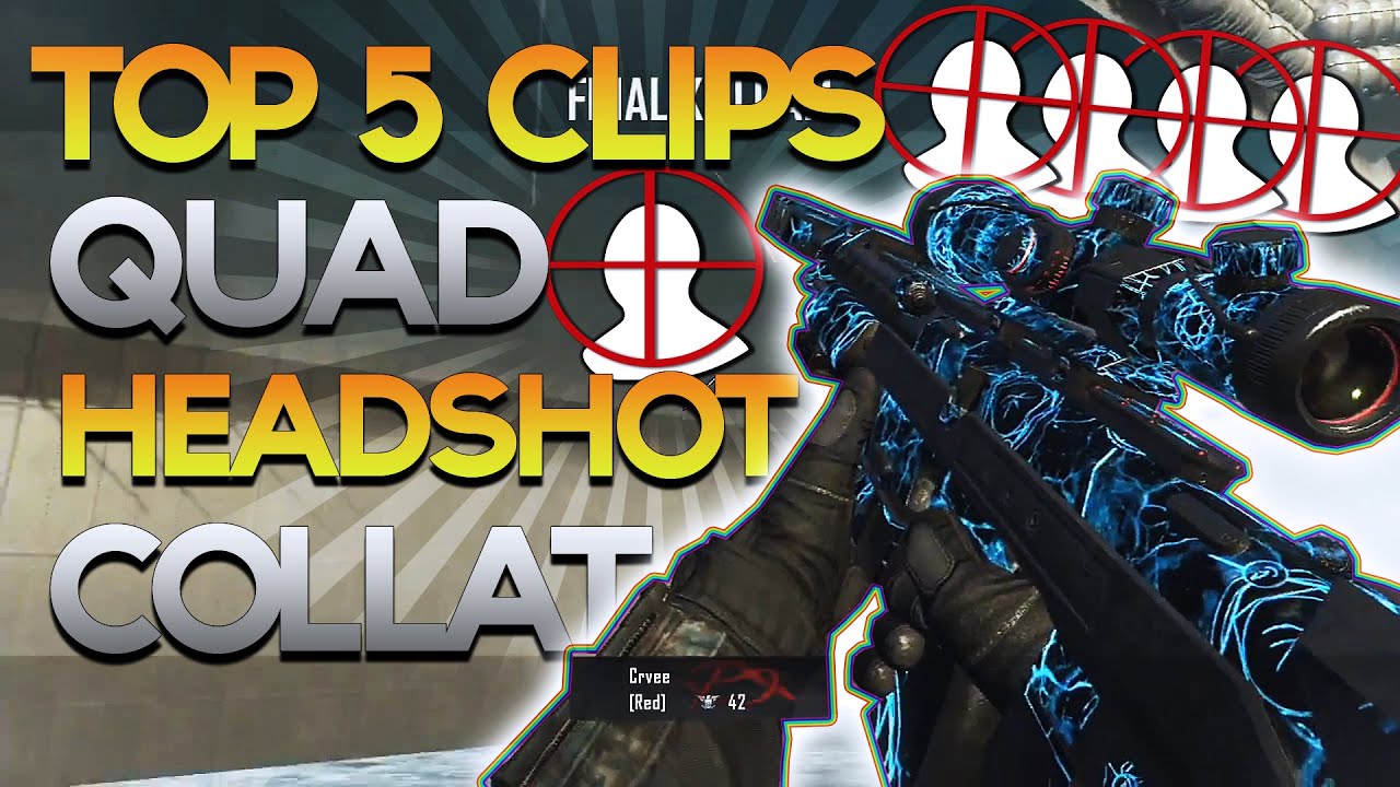 Red Scarce: Top 5 Clips of the Week #72 - QUAD HEAD COLLAT! Black Ops 2 / BO2 Trickshot Killcam