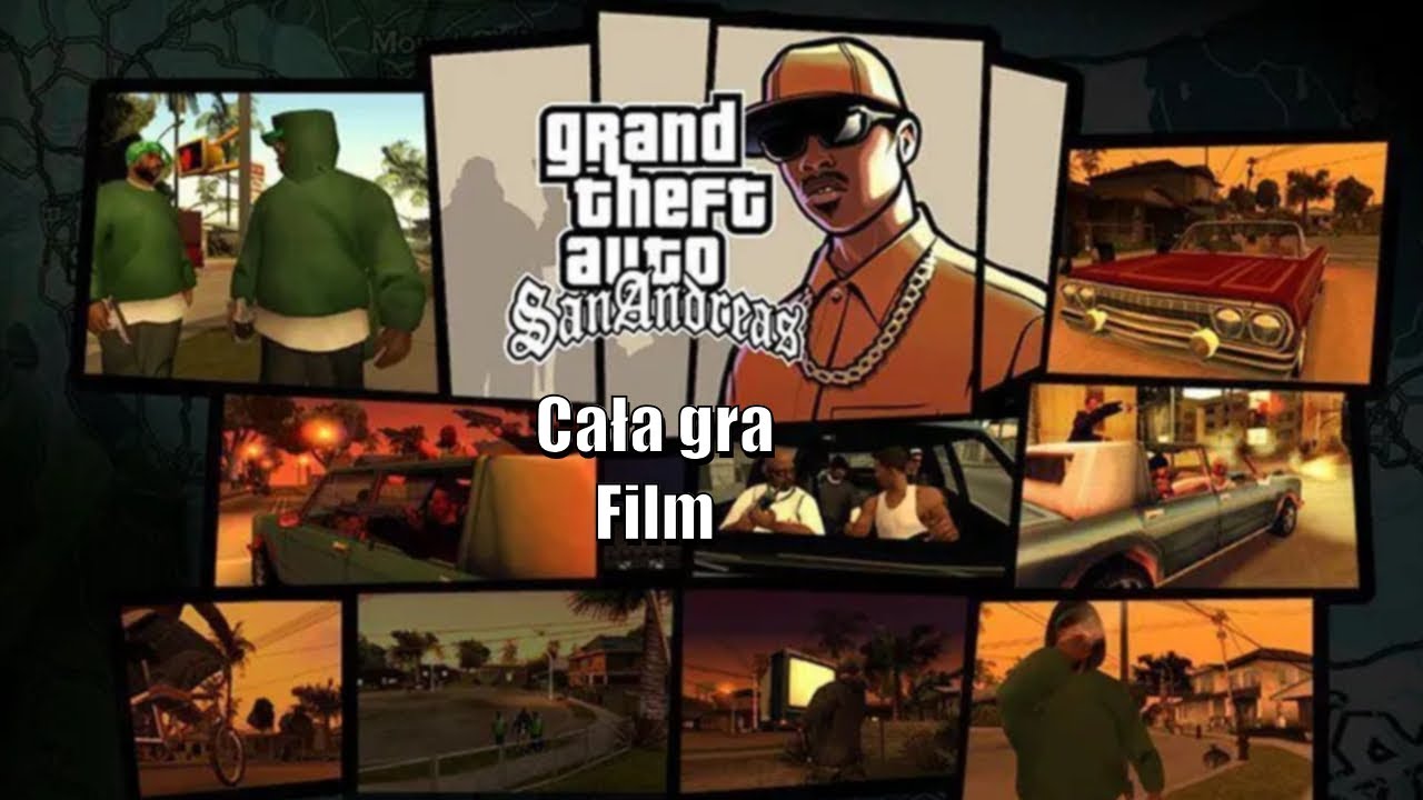 Grand Theft Auto San Andreas PL - Cała gra 1 - FILM