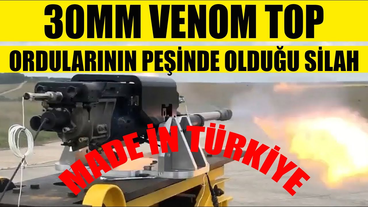CANİK 30MM VENOM TOP-Orduların Peşinde Olduğu Silah