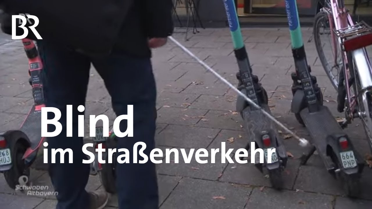 Wie können die Mobilität und der Verkehr für Blinde verbessert werden? | Schwaben & Altbayern | BR