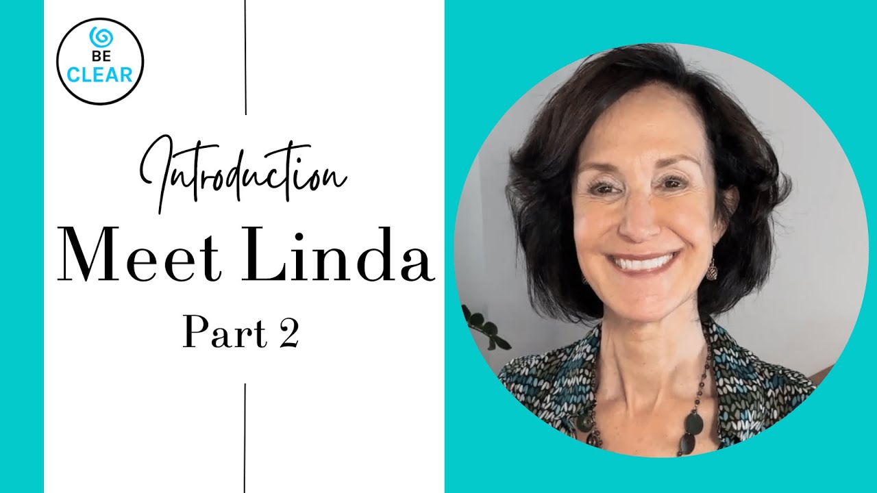 Meet Linda: Part II. What I Learned