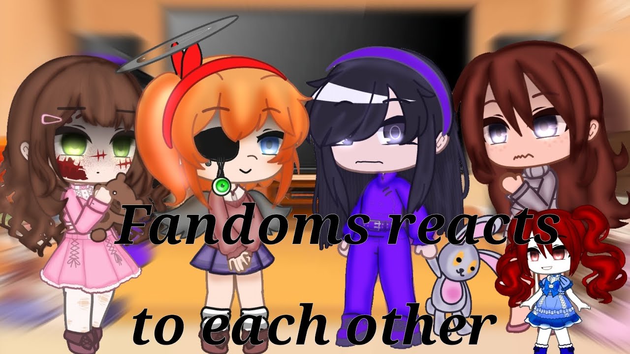 Fandoms reacts to each other|Gacha club reaction video|Ft.Poppy playtime, FNAF, Creepypasta...