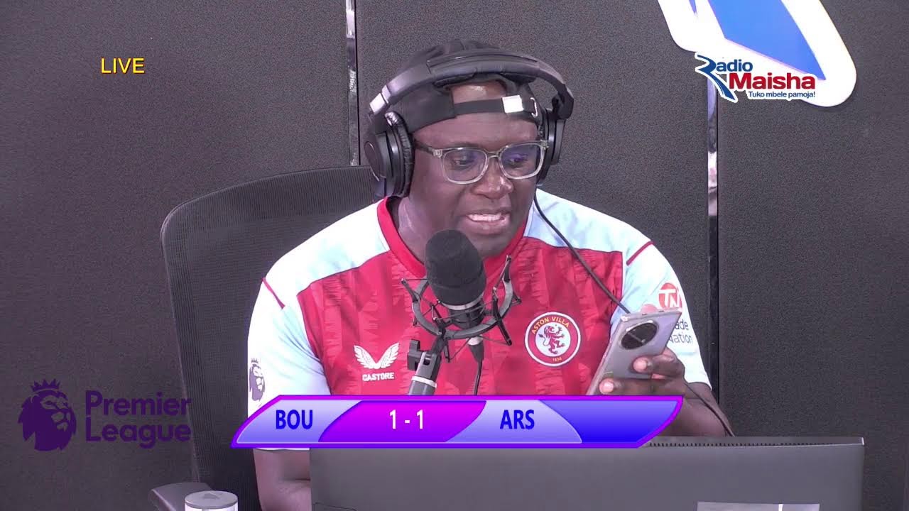 LIVE: BOURNEMOUTH VS ARSENAL LIVE NDANI YA RADIO MAISHA