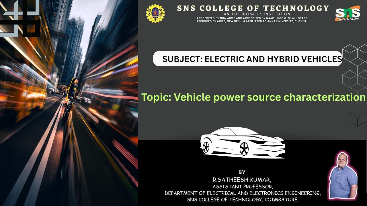 Vehicle power source characterization | Electric and Hybrid Vehicles  | SNS Institutions