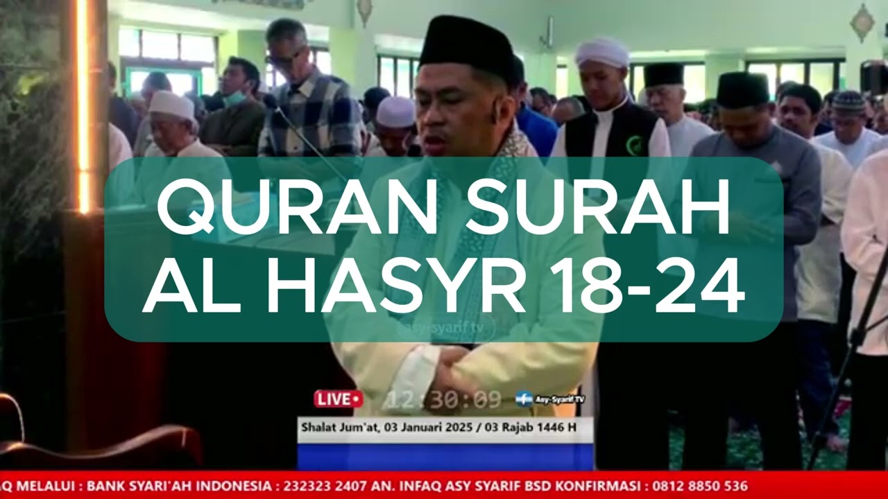 IMAM SHALAT JUM'AT - AL USTADZ H. HASANUDIN SINAGA - SURAH ALFATIHAH, SURAH AL HASYR