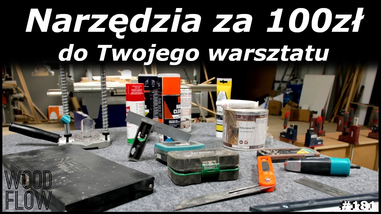 Co kupić do warsztatu do 100zł ? | Jakie narzędzia do warsztatu | Tanie narzędzia stolarskie