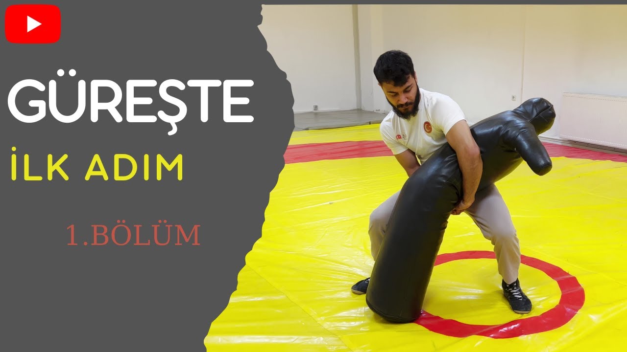 Güreşte ilk adım 1.bölüm