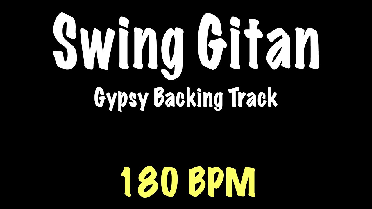 Swing Gitan - Gypsy Jazz Backing Track 180 BPM - Django Reinhardt