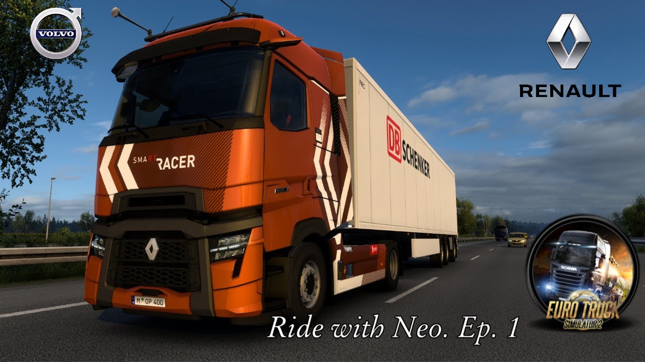(LIVE) Euro Truck Simulator 2 : Ride with Neo , Ep 1   #ETS2  #RenaultT