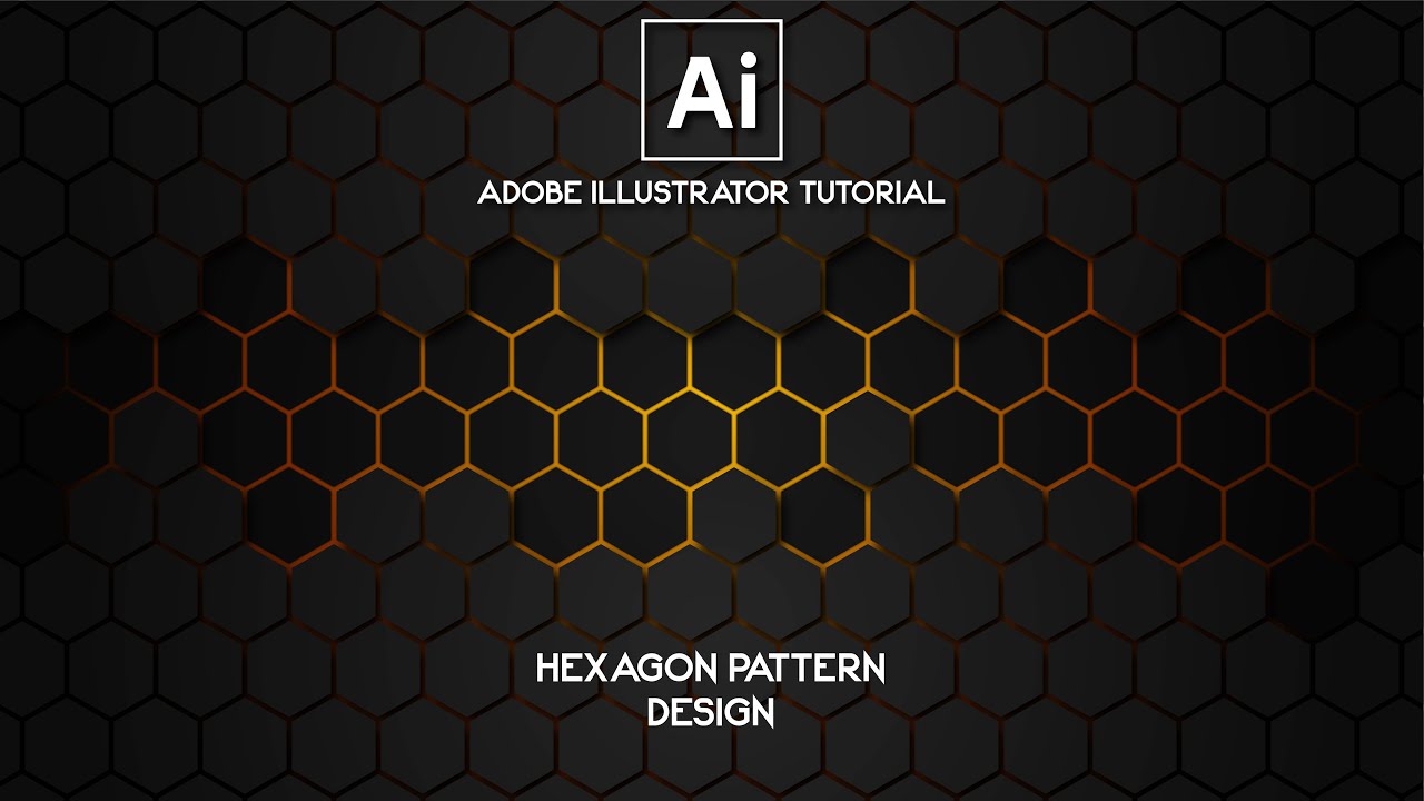 How to Make Hexagonal Pattern in Adobe Illustrator