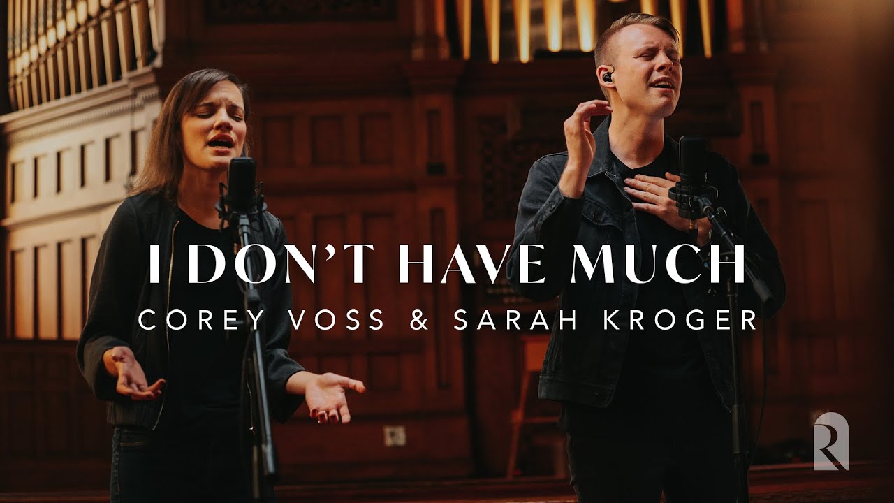 I Don't Have Much - Corey Voss & Sarah Kroger, REVERE (Official Live Video)
