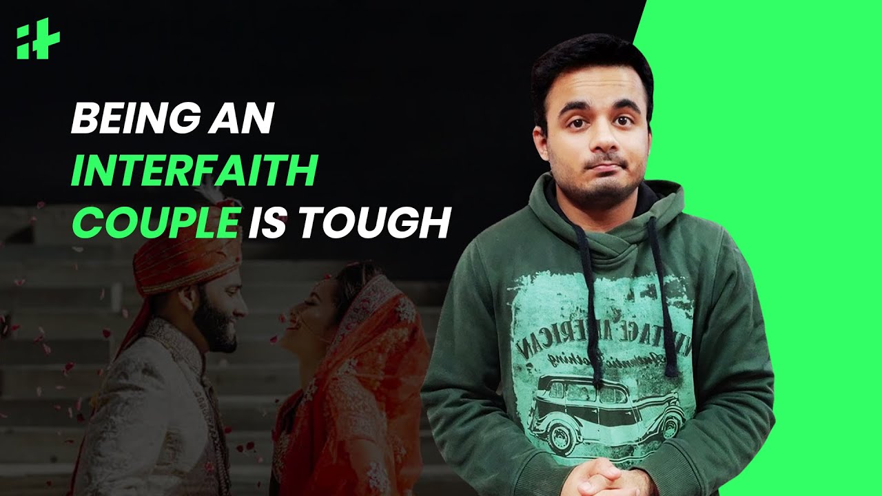 Being An Interfaith Couple In India Is Tough