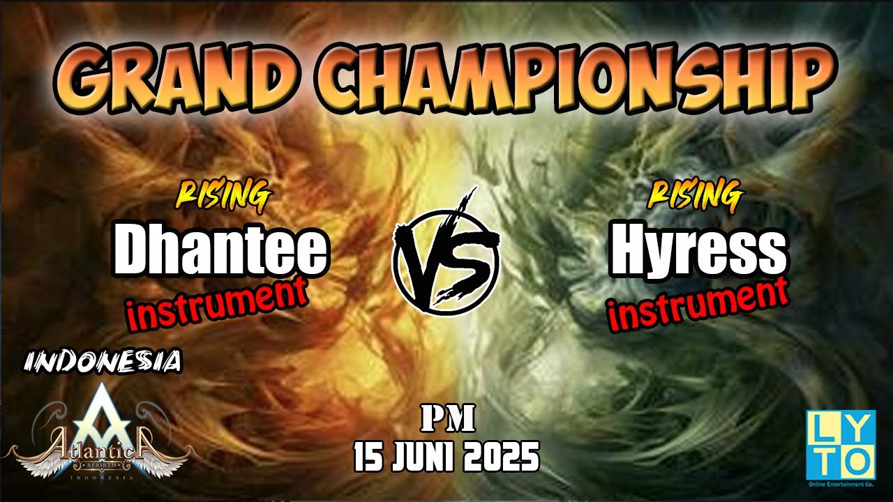 Dhantee vs Hyress PM Grand Championship 15 Juni 2025 | Atlantica Rebirth Indonesia