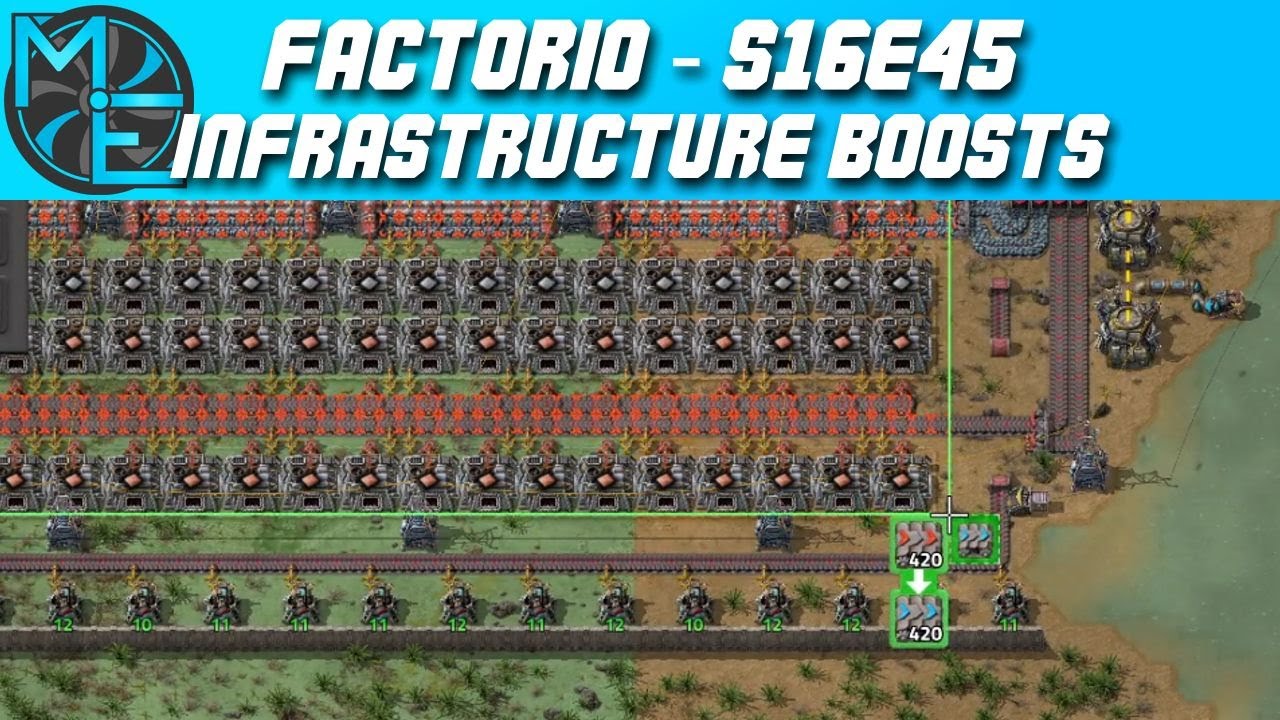 Factorio - S16E45 - Infrastructure Boosts