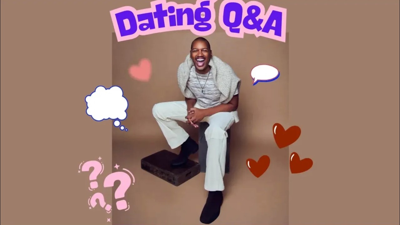 Dating Q&A - 03-13-26