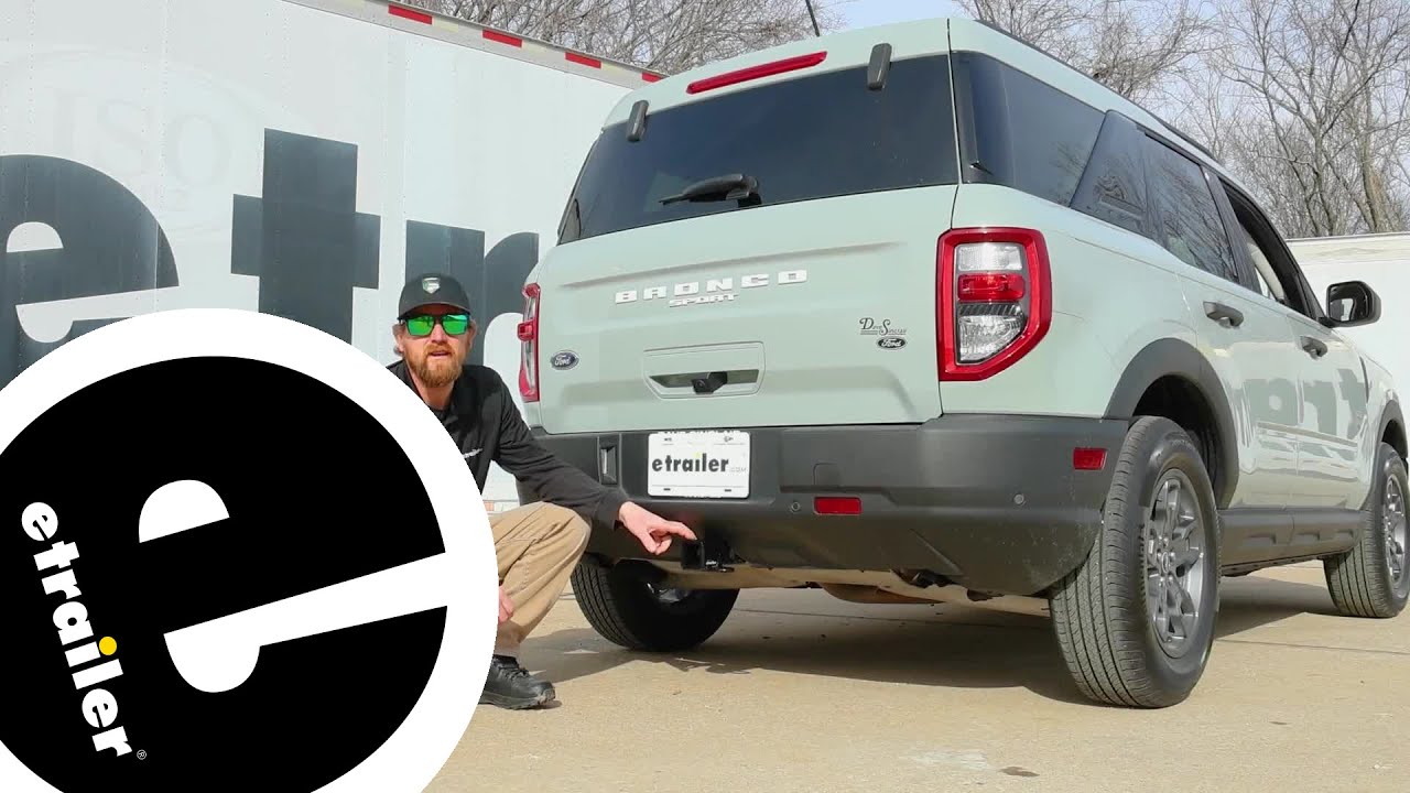 etrailer | 2023 Ford Bronco Sport Curt Trailer Hitch Receiver: Complete Installation
