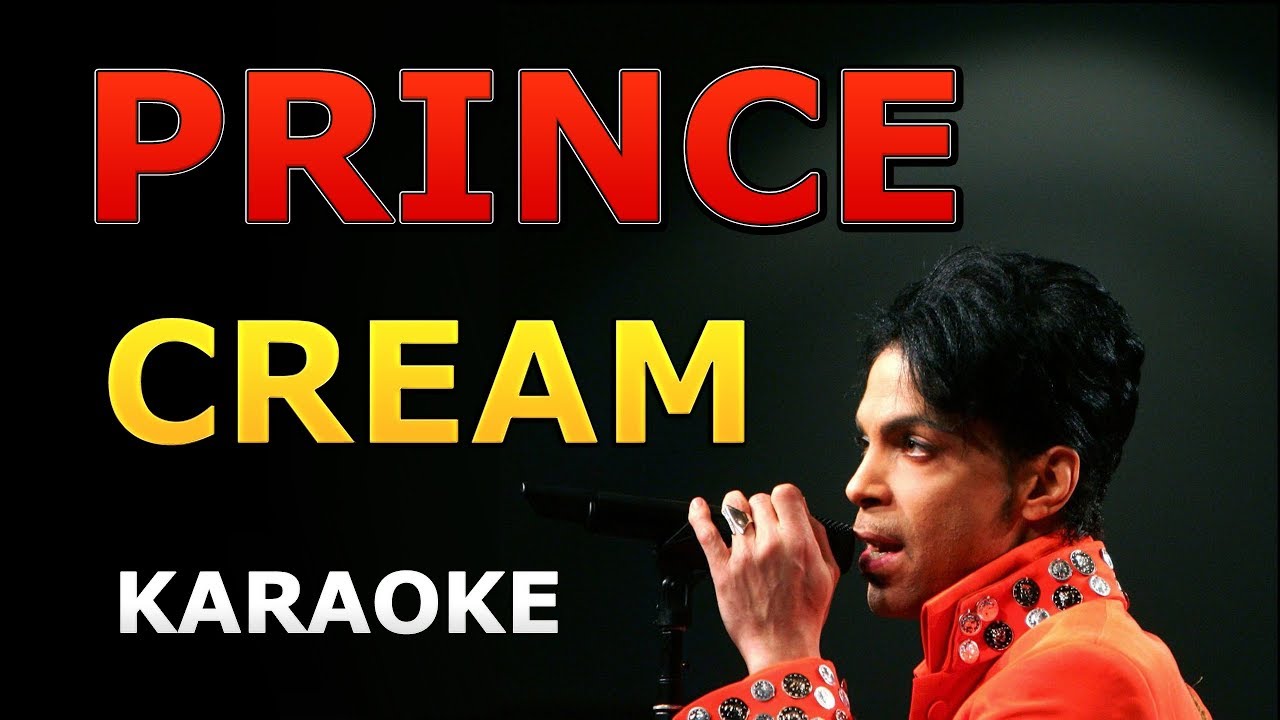 Prince - Cream LYRICS Karaoke