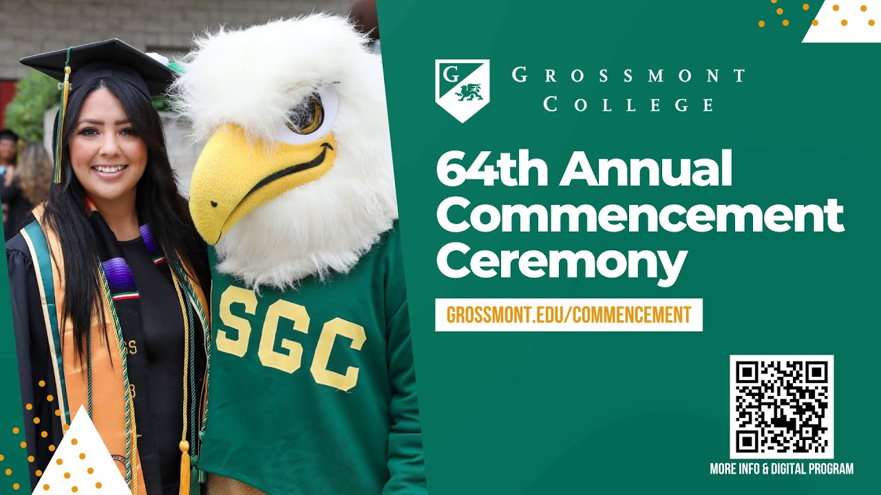 Grossmont College Commencement 2025 Livestream