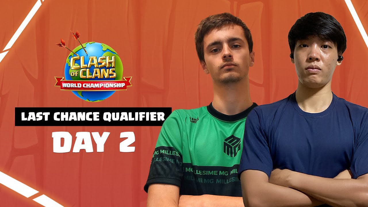 World Championship: Last Chance Qualifier | Day 2 | #ClashWorlds | Clash of Clans