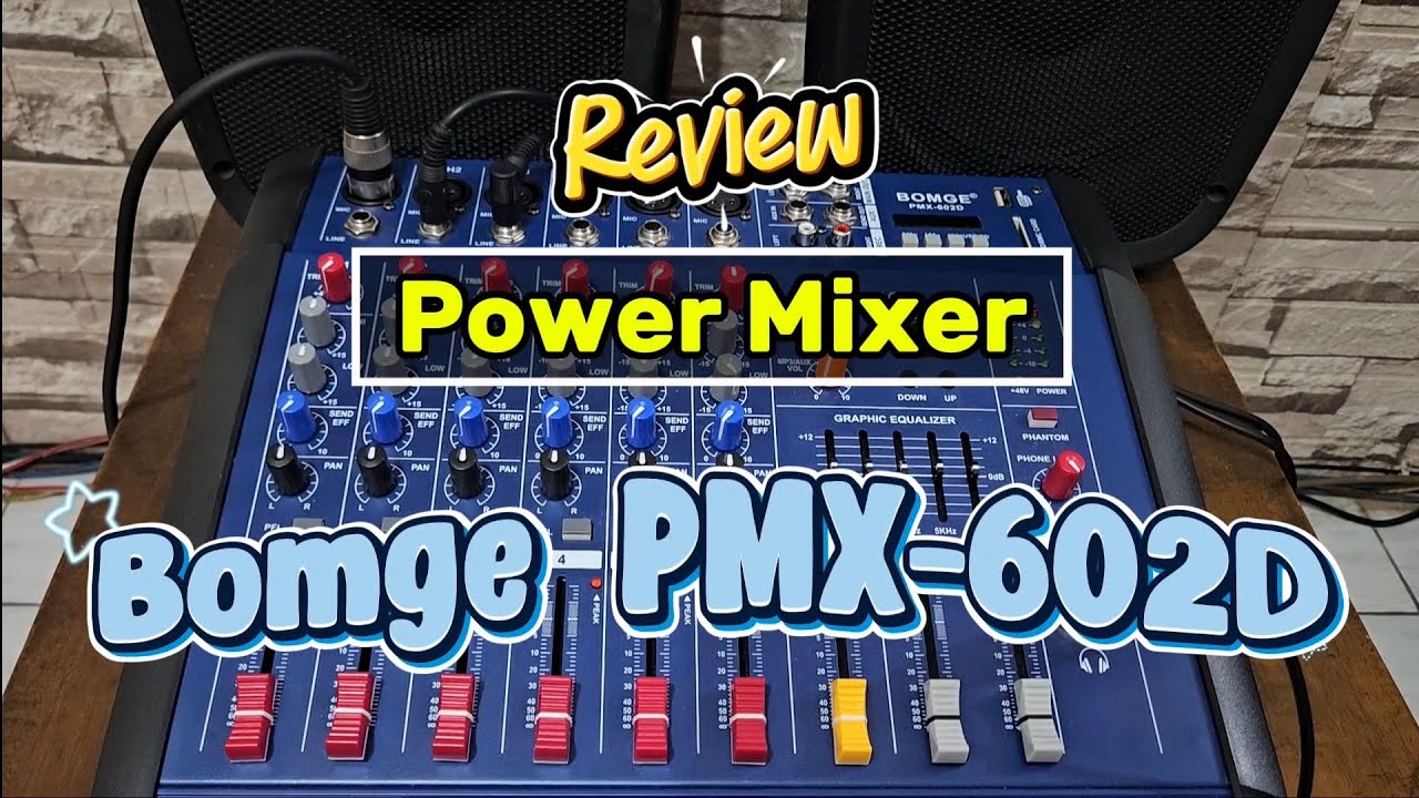 Review Power Mixer BOMGE PMX 602D 