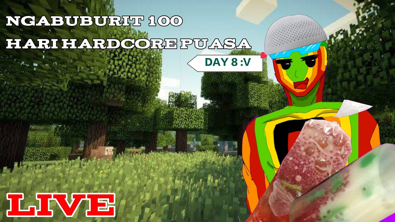DAY 8 NGABUBURIT 100 HARDCORE :V