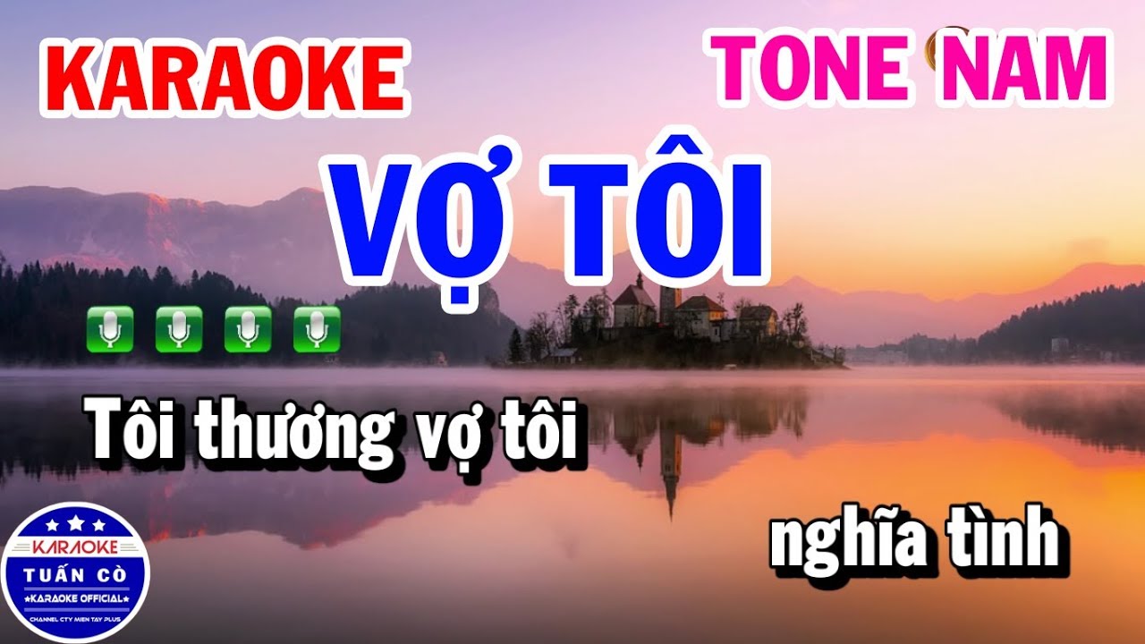 Karaoke Vợ T&ocirc;i | Nhạc Sống Tone Nam Dễ H&aacute;t | Karaoke Tuấn C&ograve;