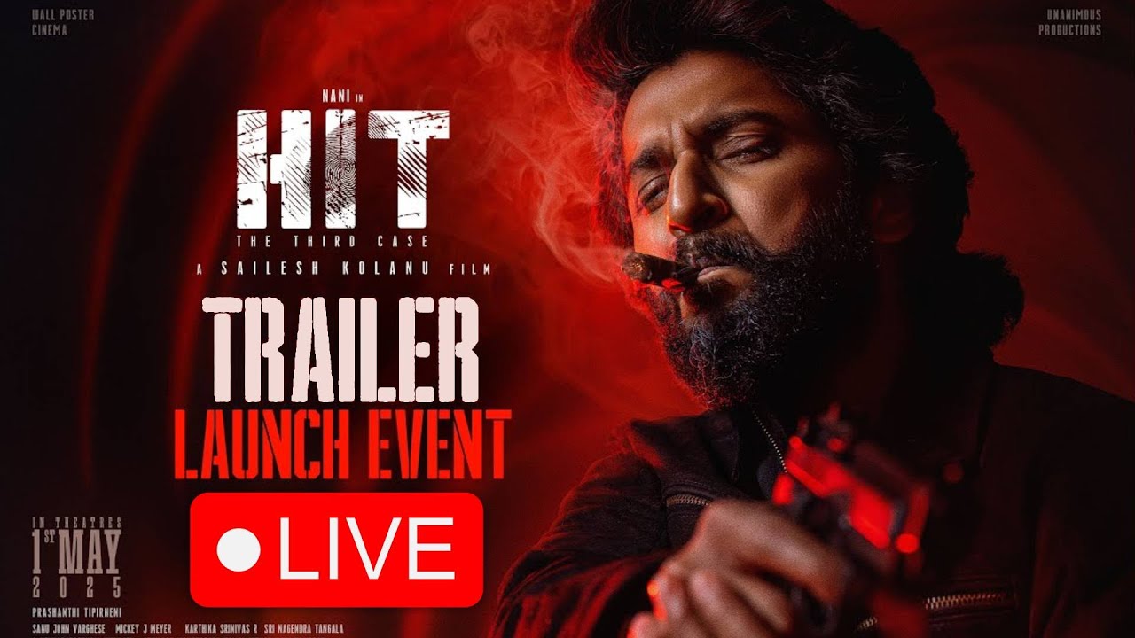 HIT 3 Trailer Launch Event LIVE | Nani | Sailesh Kolanu | Srinidhi Shetty | TFPC
