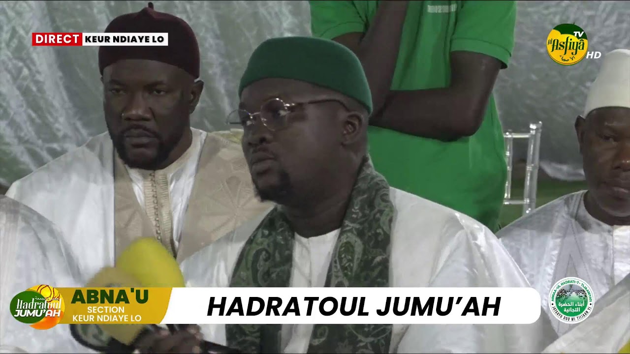DIRECT KEUR NDIAYE LO - HADRATUL JUMMAH ABNA'U HADARATI SECTION KEUR NDIAYE LO
