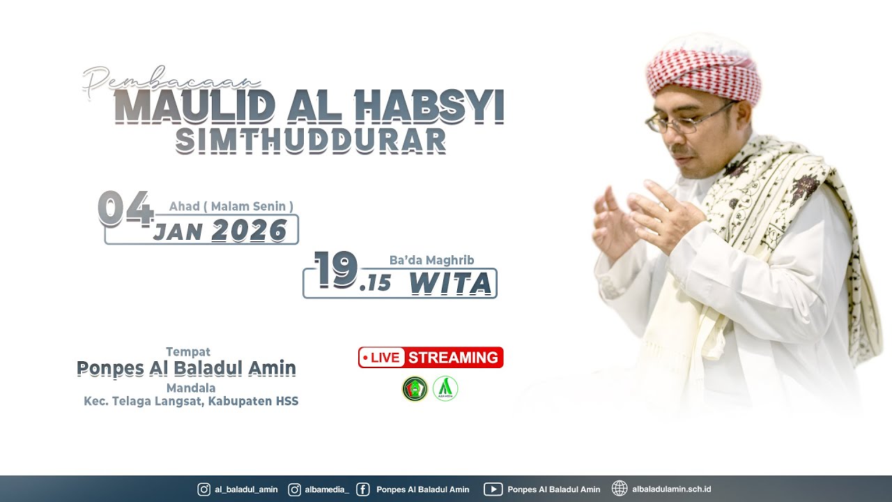 Pembacaan Maulid Al Habsyi - Pondok Pesantren Al Baladul Amin 04/01/2026
