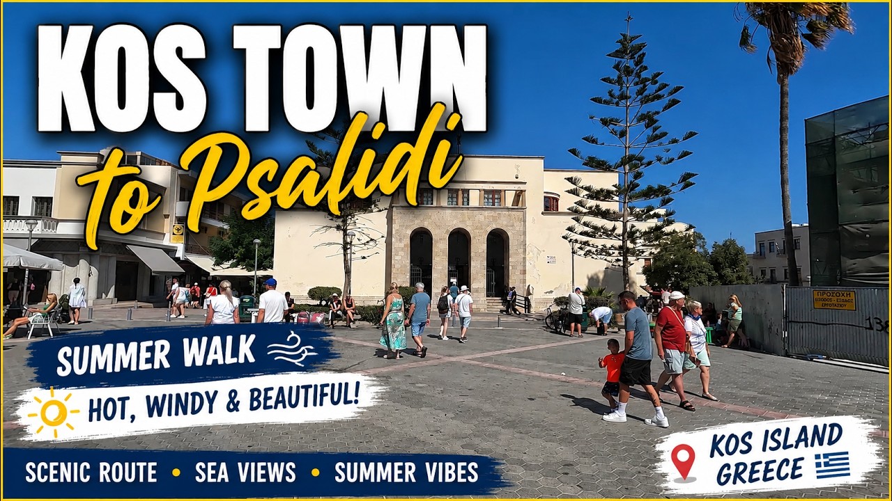 🚶‍♂️🌊 Walking from Kos Town to Psalidi | Summer 2025 on a Hot & Windy Day 🇬🇷☀️