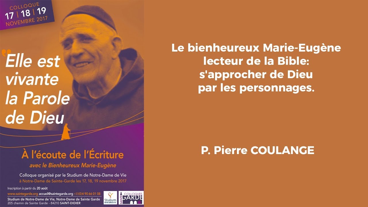 Le bienheureux Marie-Eugène lecteur de la bible - P. Pierre COULANGE