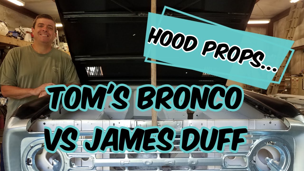 Hood Prop - Tom's Bronco Parts vs James Duff Comparison - 1966 Ford Bronco Restoration Project