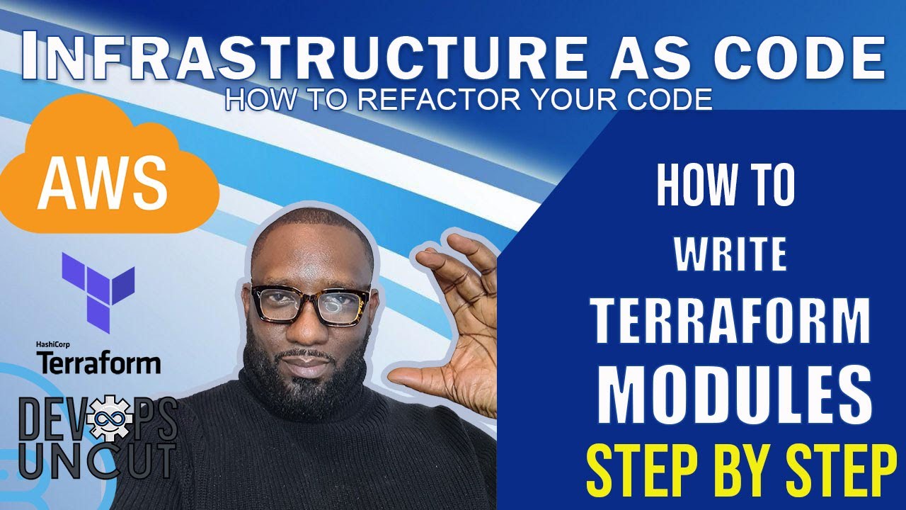 DEVOPS TUTORIAL | HOW TO USE TERRAFORM MODULES TO REFACTOR TERRAFORM CODE | HANDS ON PROJECT