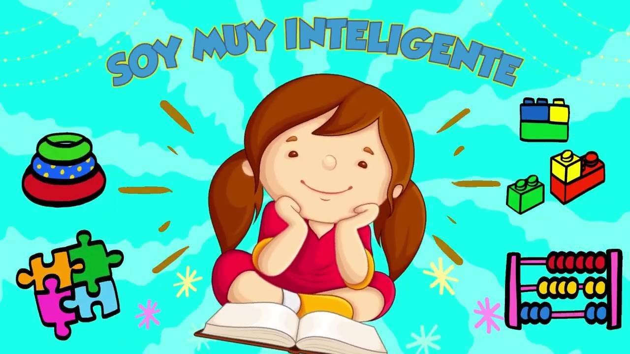 SOY GRANDE SOY FUERTE SOY MUY INTELIGENTE