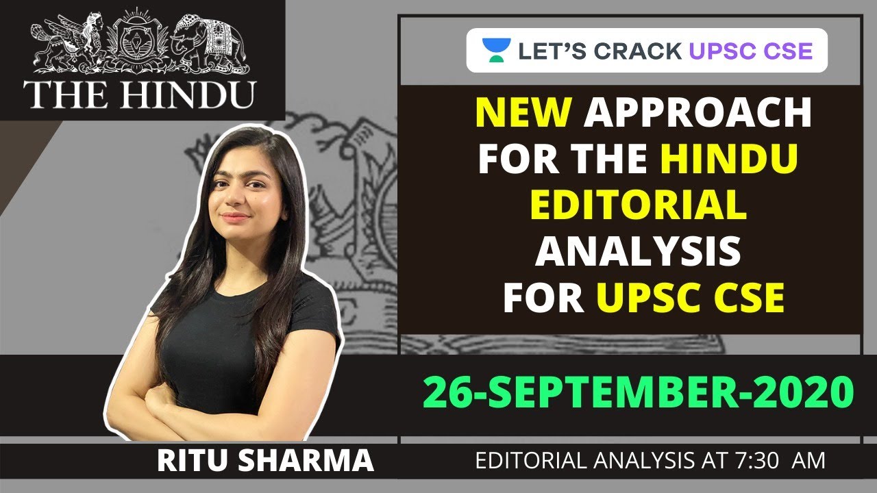 26-September-2020 | The Hindu Editorial Analysis | Crack UPSC CSE/IAS 2020/21 | Ritu Sharma