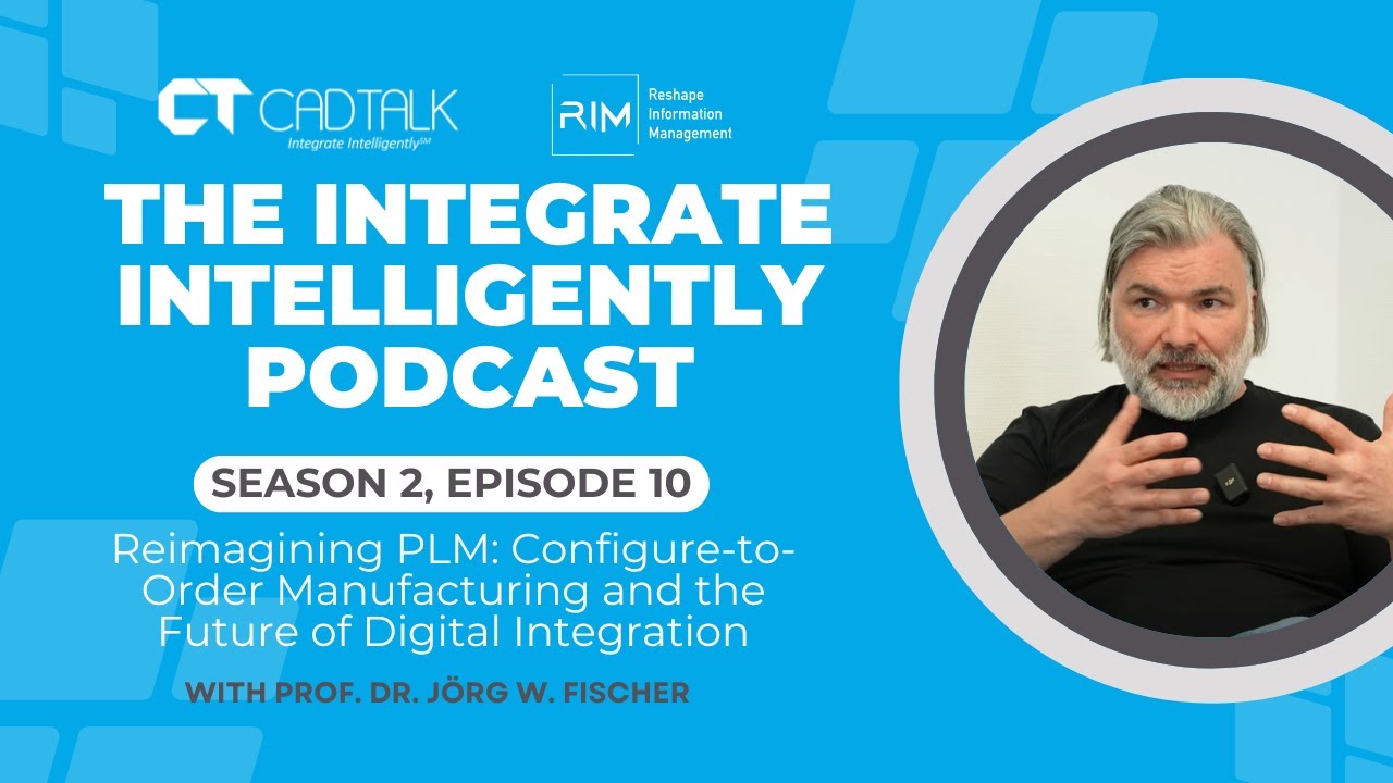 S2 Ep 10 - Reimagining PLM: Configure-to-Order Manufacturing with Dr. J&ouml;rg W. Fischer