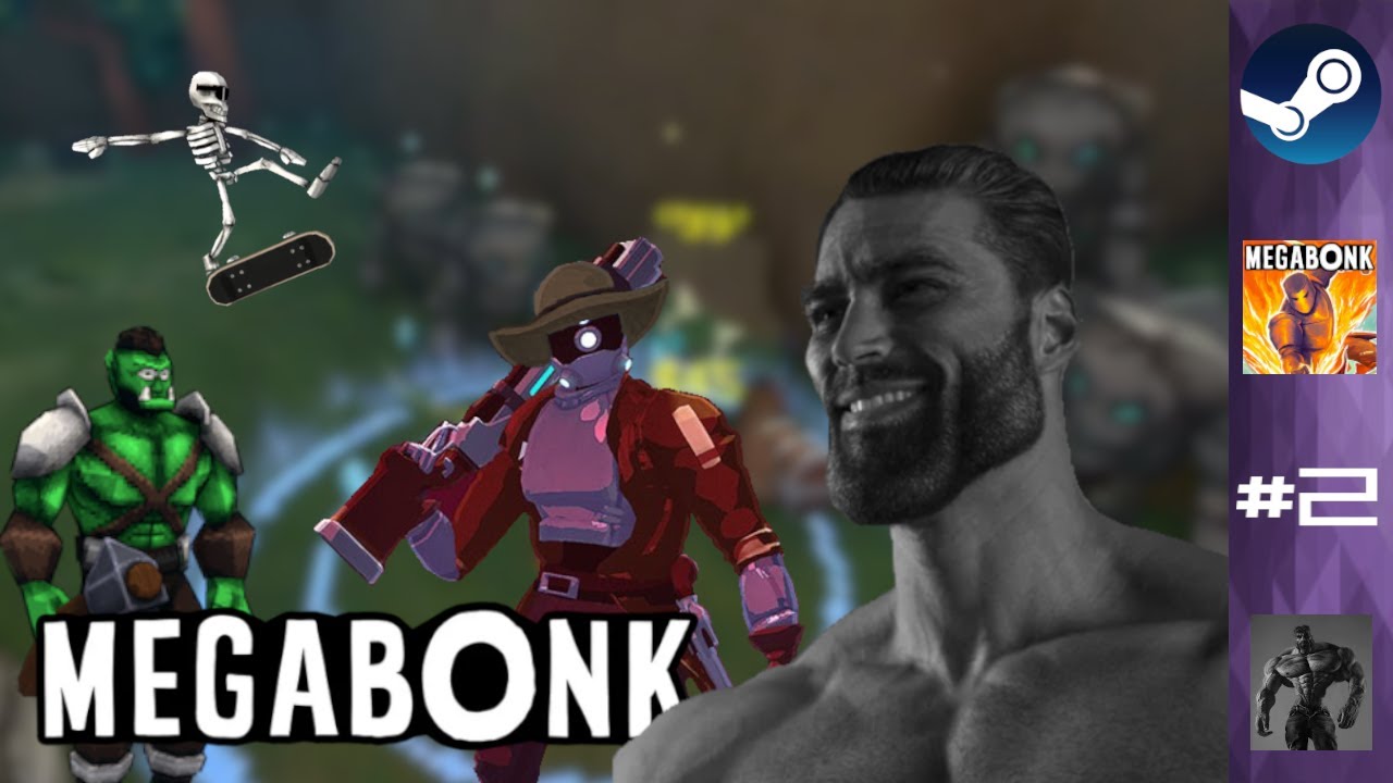 Megabonk - Dech. W. (#2)