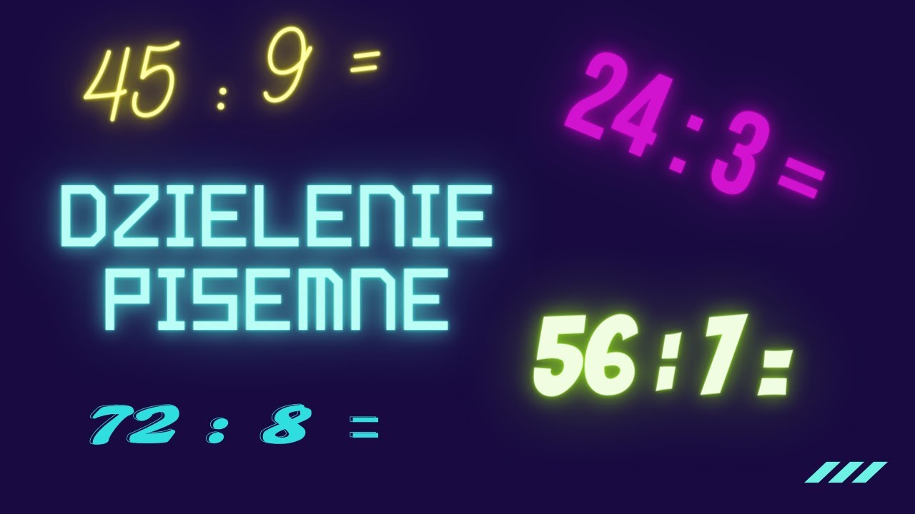 DZIELENIE PISEMNE ✔