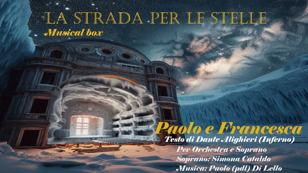 Paolo & Francesca - Soprano: Simona Cataldo