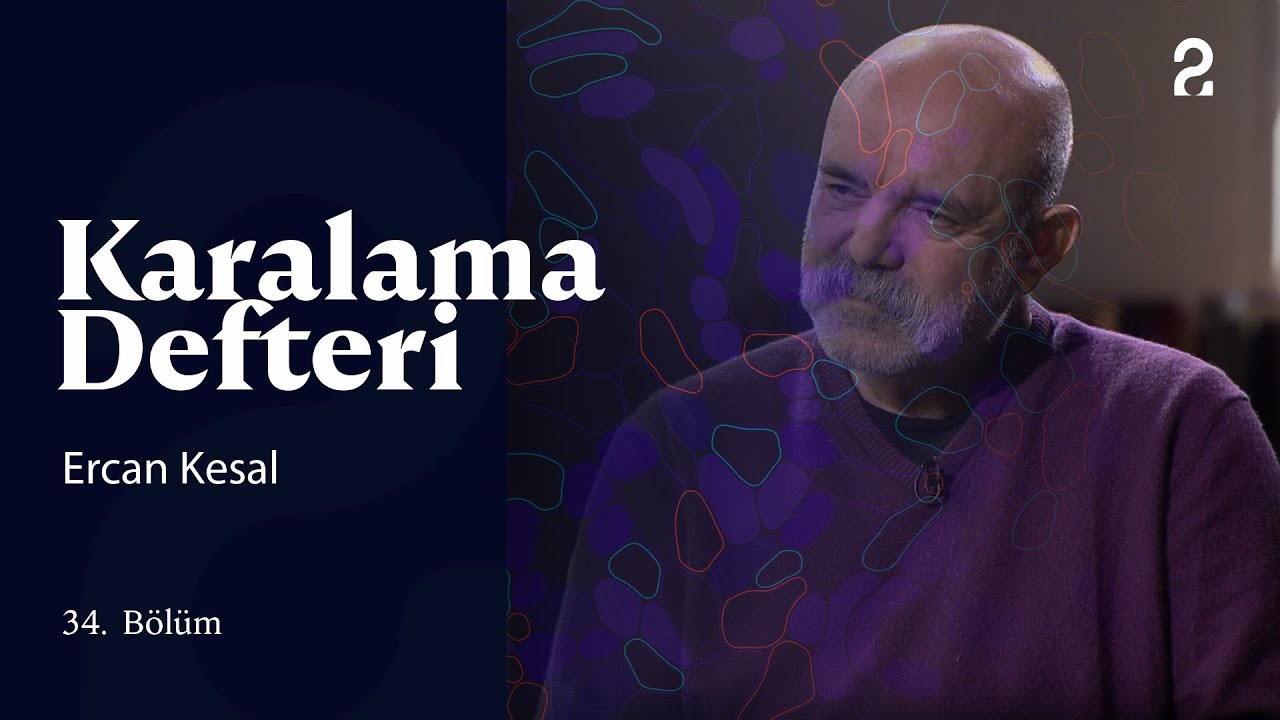 Doğan Hızlan ile Karalama Defteri | Ercan Kesal | 34. B&ouml;l&uuml;m @trt2