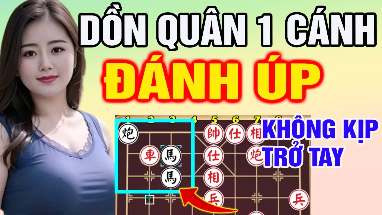 DỒN QUÂN 1 CÁNH: Màn 